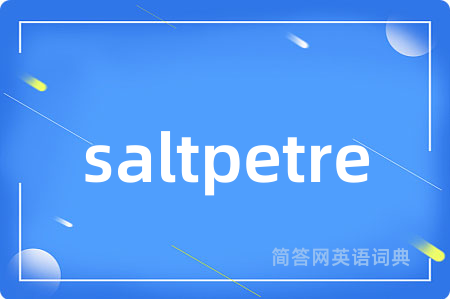 saltpetre