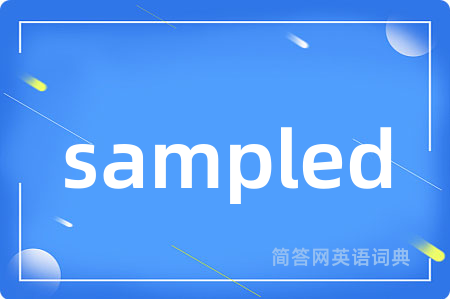sampled