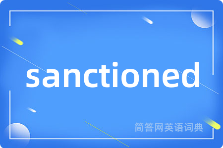 sanctioned