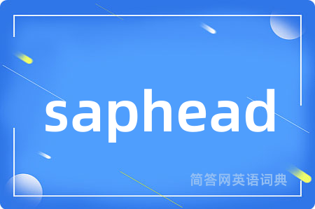 saphead