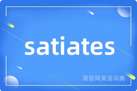 satiates