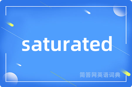 saturated