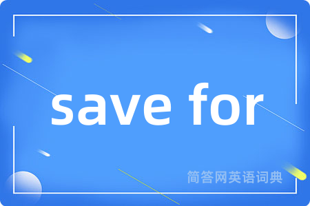 save for