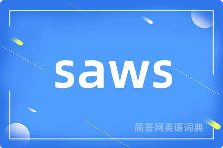 saws