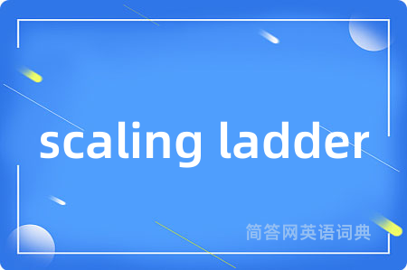 scaling ladder