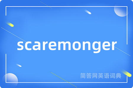 scaremonger