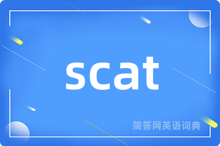 scat