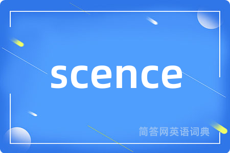scence