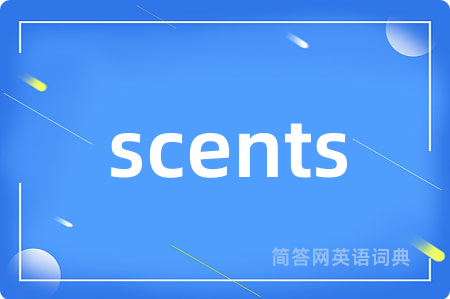 scents