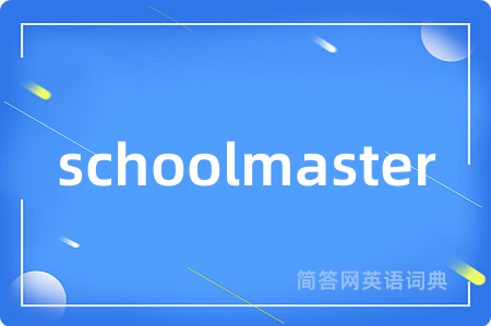 schoolmaster
