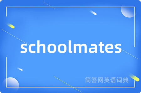 schoolmates