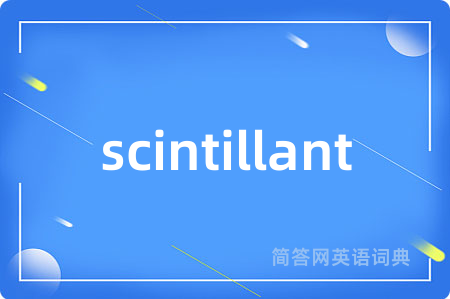 scintillant