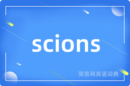 scions
