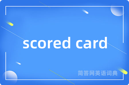scored card