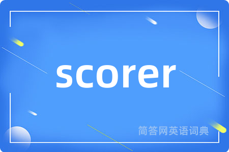 scorer