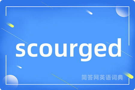 scourged