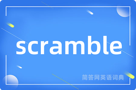 scramble