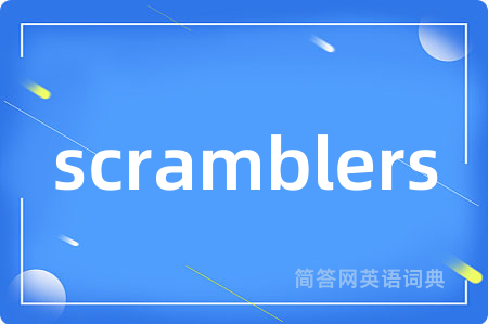 scramblers