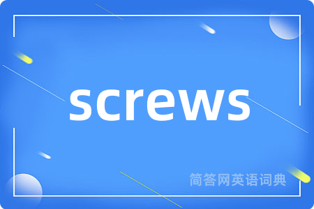 screws