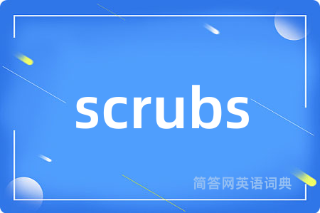 scrubs