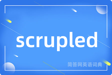 scrupled