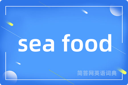 sea food
