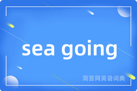 sea going