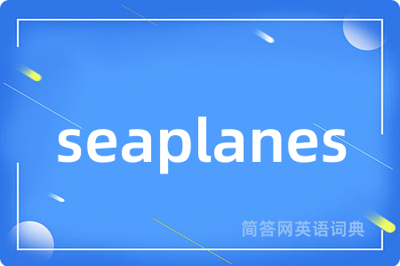 seaplanes