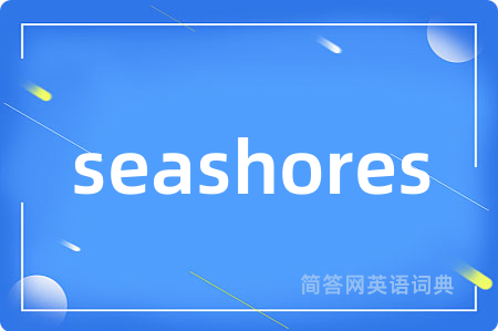 seashores