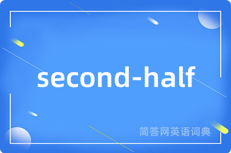 second-half