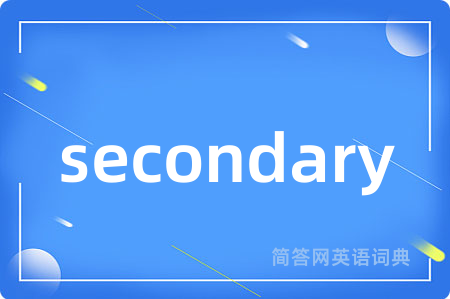 secondary