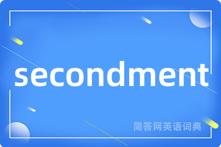 secondment