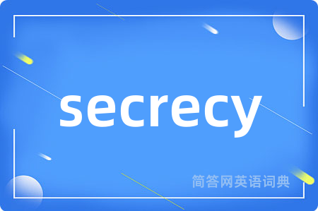 secrecy