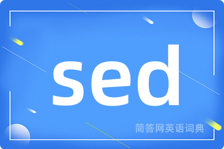 sed