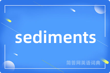 sediments
