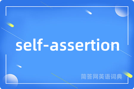 self-assertion