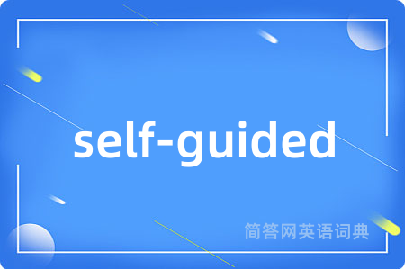 self-guided