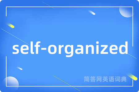 self-organized