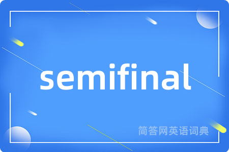 semifinal