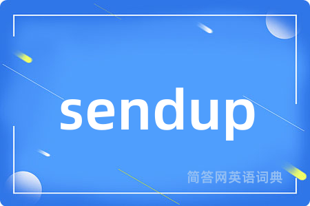 sendup