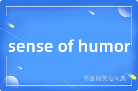 sense of humor