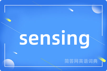 sensing