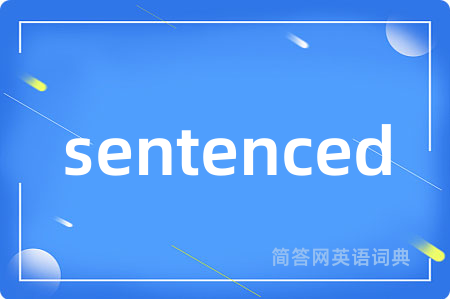 sentenced