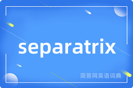 separatrix