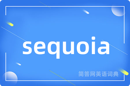 sequoia