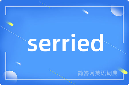 serried