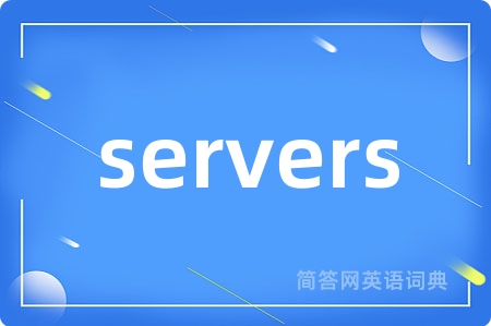 servers