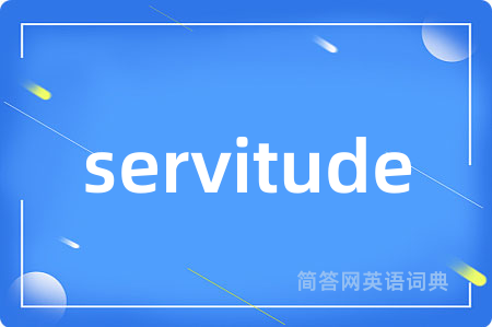 servitude