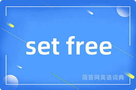 set free