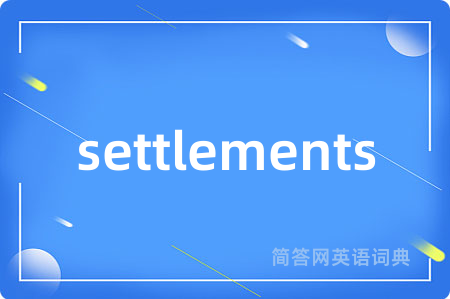 settlements